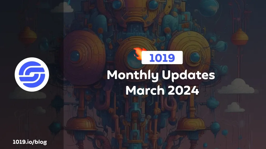 Monthly Product Updates March 2024